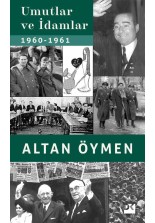 Umutlar ve İdamlar 1960 - 1961