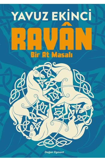 Ravan Bir At Masalı