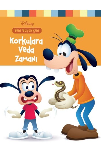 Disney Ben Büyürken Korkulara Veda Zamanı