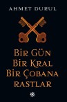 Bir Gün Bir Kral Bir Çobana Rastlar - SC