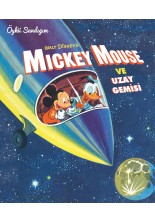 Disney Öykü Sandığım Mickey Mouse ve Uzay Gemisi