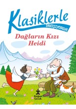 Klasiklerle Tanışıyorum - Heidi