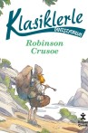 Klasiklerle Tanışıyorum – Robinson Crusoe