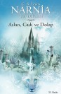 Narnia Günlükleri 2 Aslan, Cadı ve Dolap