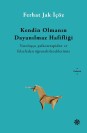 Kendin Olmanın Dayanılmaz Hafifliği - SC