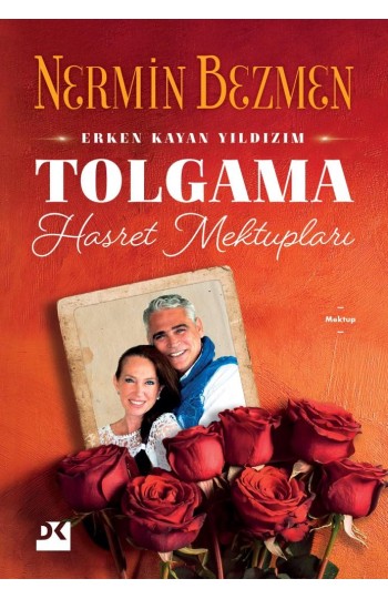 Erken Kayan Yıldızım Tolgama Hasret Mektupları - SC