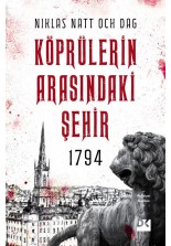 1794 Köprülerin Arasindaki Şehir - SC