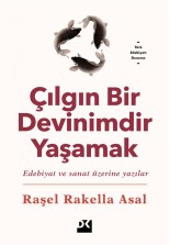 Çılgın Bir Devinimdir Yaşamak - SC