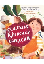 Çocuklar İçin Kolay Bahçecilik