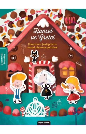 Hansel ve Gretel Çıkartmalı Masal Diyarına Yolculuk