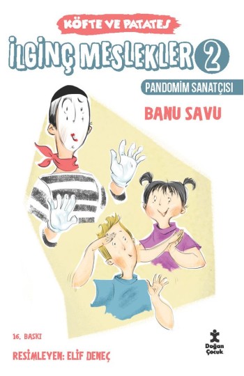 İlginç Meslekler 2 – Köfte ve Patates Pandomim Sanatçısı