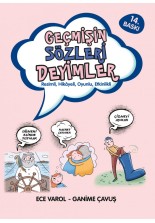 Geçmişin Sözleri Deyimler