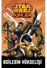 Starwars Asiler Asilerin Yükselişi