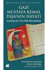 Gazi Mustafa Kemal Paşa’nın Hayatı - SC