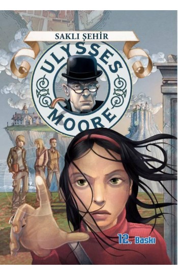 Ulysses Moore 7 Saklı Şehir Sc