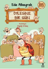 Bumçikiler 2 – Öylesine Bir Gün