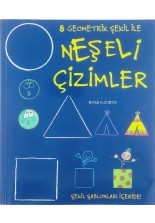 Neşeli Çizimler - 8 Geometrik Şekil İle
