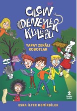 Çılgın Deneyler Kulübü 2 Yapay Zekalı Robotlar