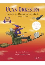Uçan Orkestra - Müzikli ve Sesli Kitap