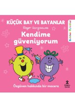 Küçük Bay ve Bayanlar Rehber Öyküler Kendime Güveniyorum