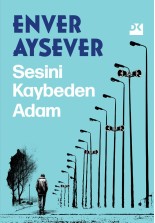 Sesini Kaybeden Adam - SC
