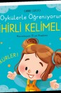Öykülerle Öğreniyorum - Sihirli Kelimeler