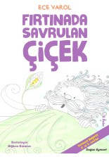 Fırtınada Savrulan Çiçek