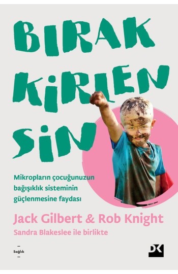 Bırak Kirlensin - SC