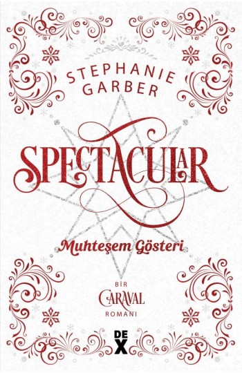 Caraval 3.5: Spectacular Muhteşem Gösteri