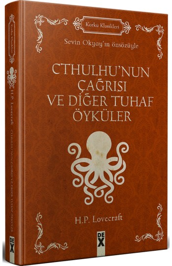 Cthulhu’nun Çağrısı ve Diğer Tuhaf Öyküler - HC