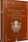 Cthulhu’nun Çağrısı ve Diğer Tuhaf Öyküler - HC