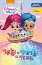 Shimmer And Shine – Işıltı ve Parıltı İle Tanış – Okumayı Öğreniyorum 2
