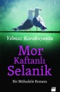 Mor Kaftanlı Selanik - SC