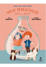 Sanat Dedektifleri Ekin ve Metin Cama Can Üfleyenler