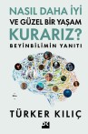 Nasıl Daha İyi ve Güzel Bir Yaşam Kurarız? - SC