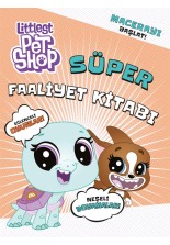 Littlest Pet Shop Süper Faaliyet Kitabı