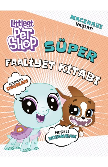 Littlest Pet Shop Süper Faaliyet Kitabı