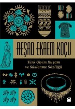 Türk Giyim Kuşam ve Süslenme Sözlüğü - SC