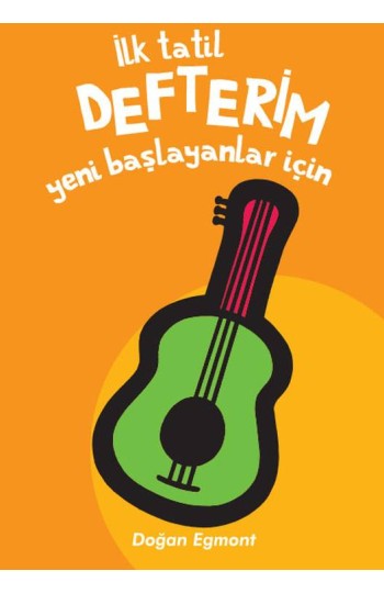 İlk Tatil Defterim Yeni Başlayanlar İçin - 1