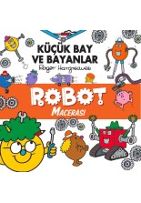 Küçük Bay ve Bayanlar Robot Macerası