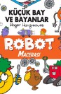 Küçük Bay ve Bayanlar Robot Macerası