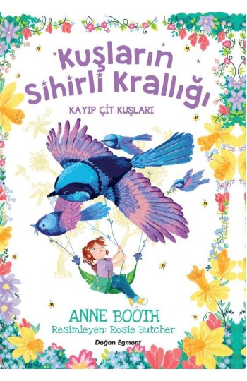 Kuşların Sihirli Krallığı Kayıp Çit Kuşları