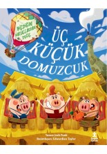 Üç Küçük Domuzcuk - Bildiğin Masallardan Değil