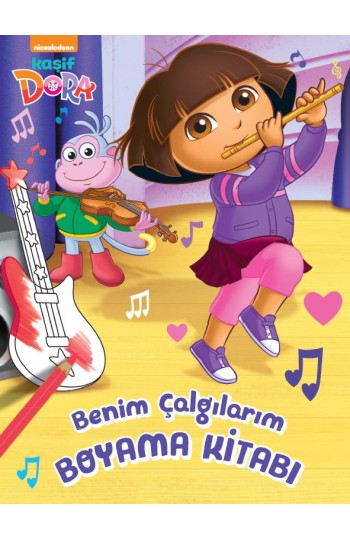 Kaşif Dora Benim Çalgılarım Boyama Kitabı