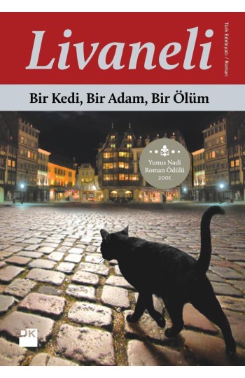 Bir Kedi, Bir Adam, Bir Ölüm