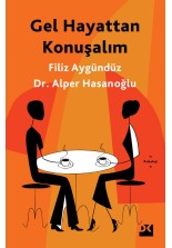 Gel Hayattan Konuşalım