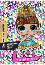Lol Surprise Matchy Queen Çıkartmalı Boyama Kitabı