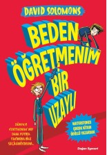 Beden Öğretmenim Bir Uzaylı