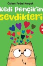 Kedi Ponçik'in Sevdikleri - Renkler Kitabı