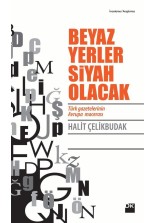 Beyaz Yerler Siyah Olacak - SC